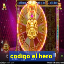 codigo el hero